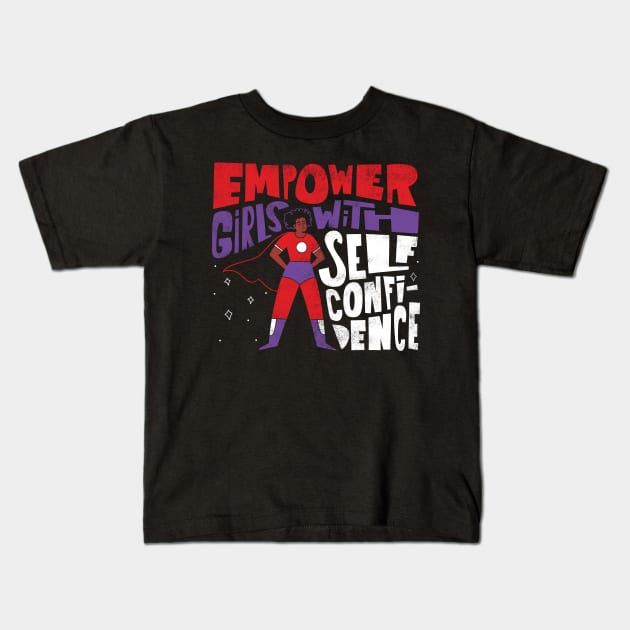 Empower Girls Kids T-Shirt by grrrenadine